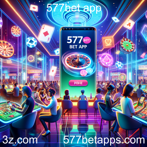 Explorando o 577bet App: A Revolução dos Cassinos Online